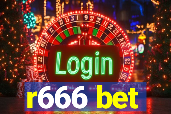 r666 bet